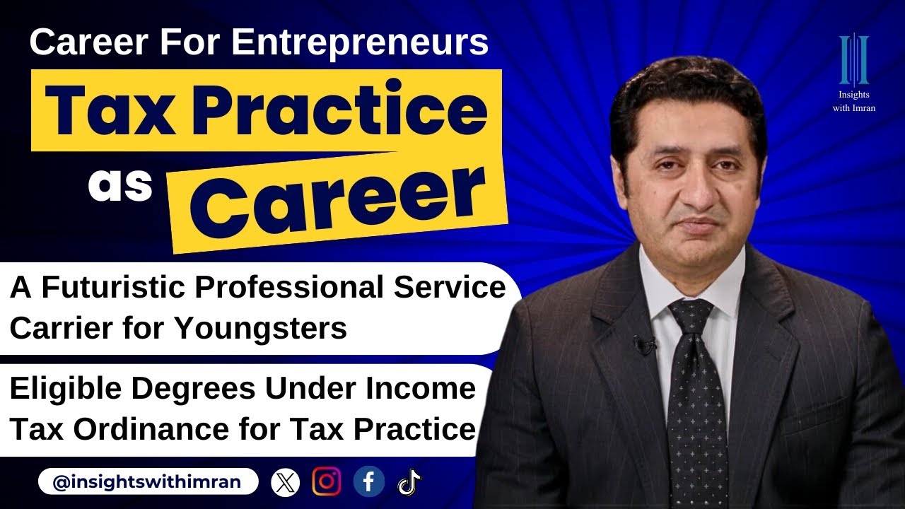 How to Build Career in Taxation | Eligible Degrees for Tax Practice | Advice for Young Entrepreneurs