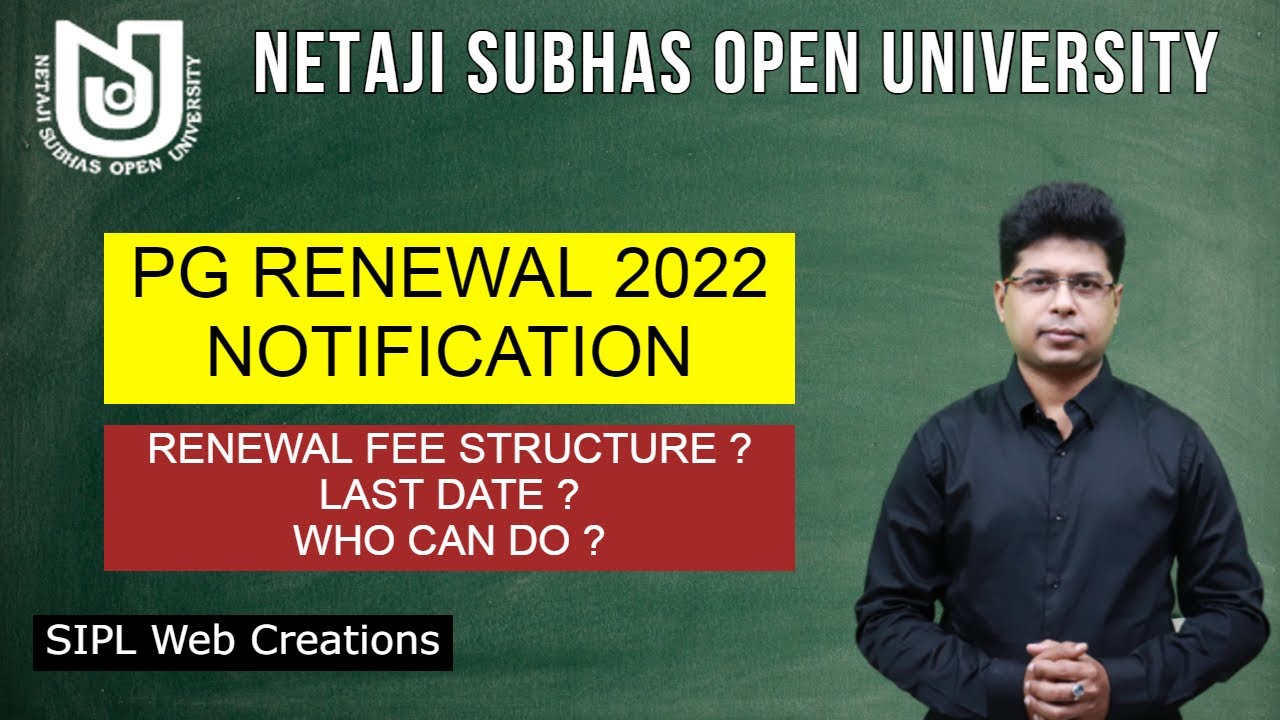 NSOU PG Renewal 2022 | NSOU PG Renewal Notice 2022 | PG RENEWAL Fee Structure | PG Renewal Last Date