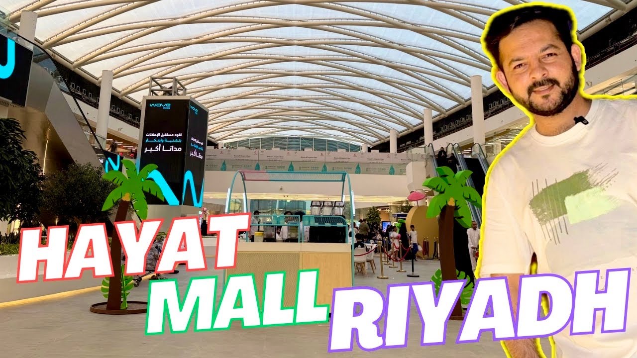 Exploring Hayat Mall Riyadh-Amazing Shopping Mall- Best Spot for Weekend in Riyadh-Zain-Saudi Arabia