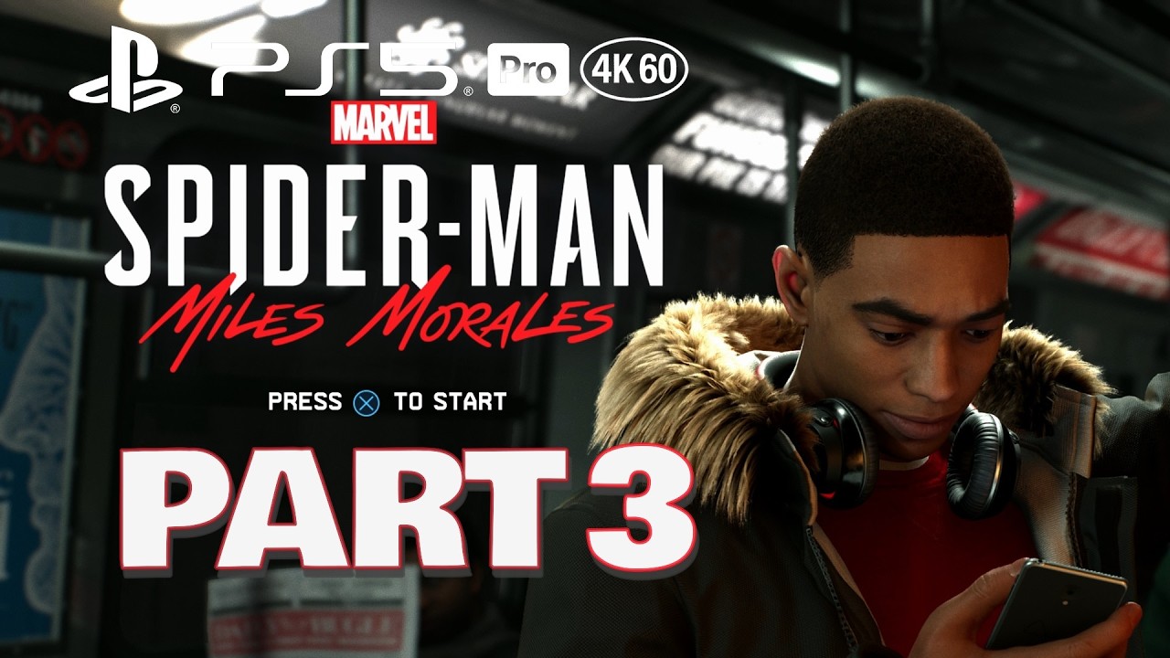 Marvel's Spider-Man: Miles Morales Playthrough [PS5 Pro 4K 60FPS] PART 3 - No Commentary