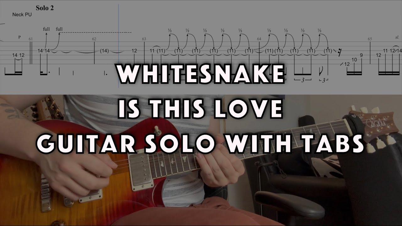 Whitesnake - Is this Love - Guitar Solo Cover with Tabs