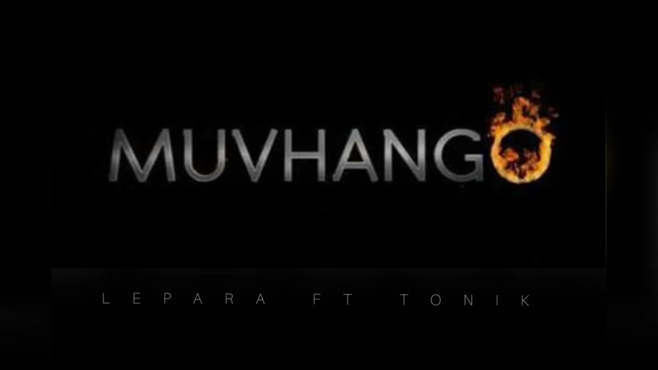 Lepara ft Tonik_ Muvhango