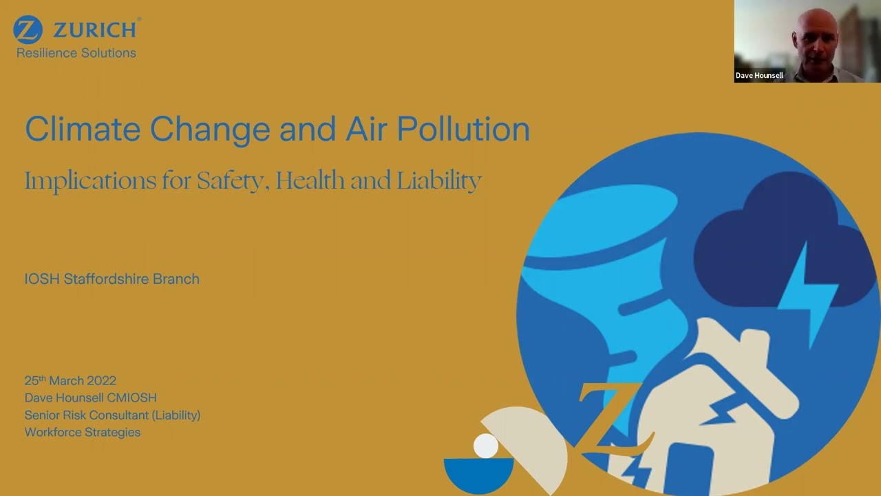 Climate change and air pollution – Implications for safety, health and liability