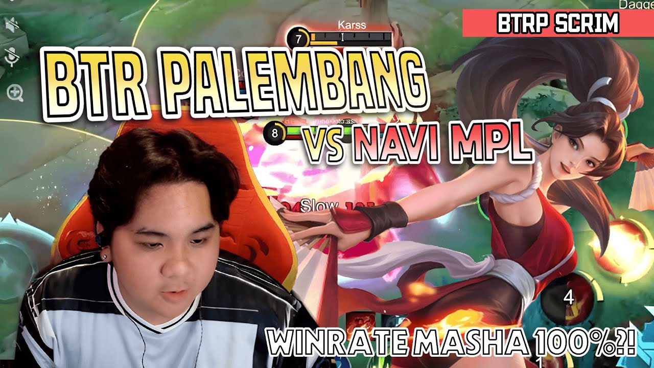 STM VOL. 2 | BTR PALEMBANG VS NAVI MPL - WINRATE MASHA DI SCRIM MASIH 100%?!