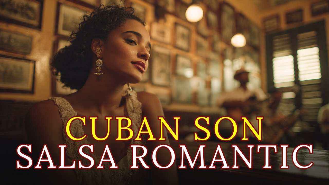 Romantic Son Cubano Evening 💃 Havana Slow Dance Vibes 🇨🇺