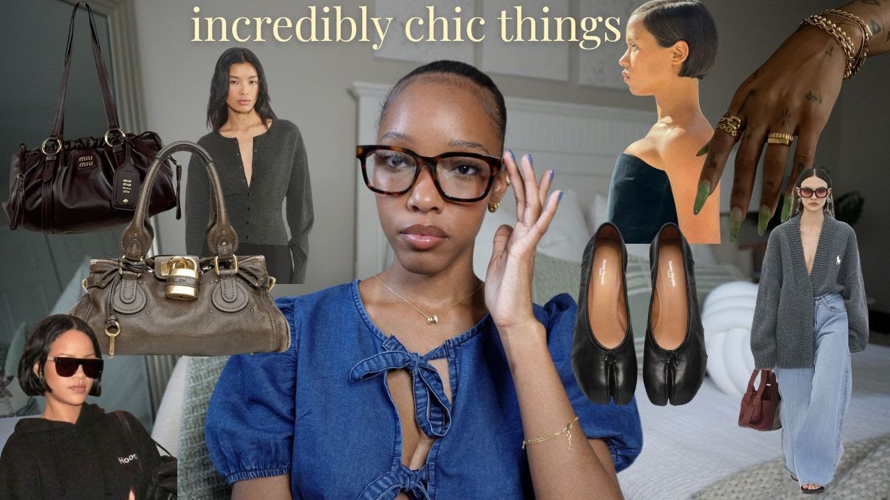 20 things I find incredibly chic