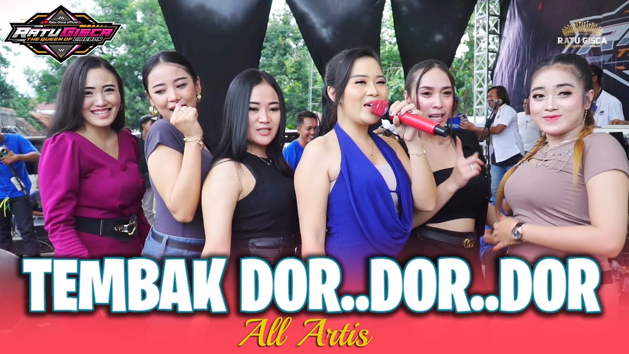 TEMBAK DOR DOR DOR - ALL ARTIS