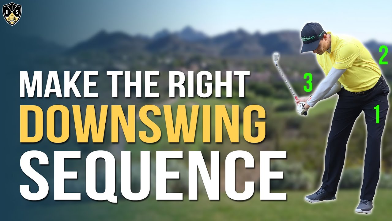 Golf Downswing Sequence ➜ Unleash The Perfect Downswing