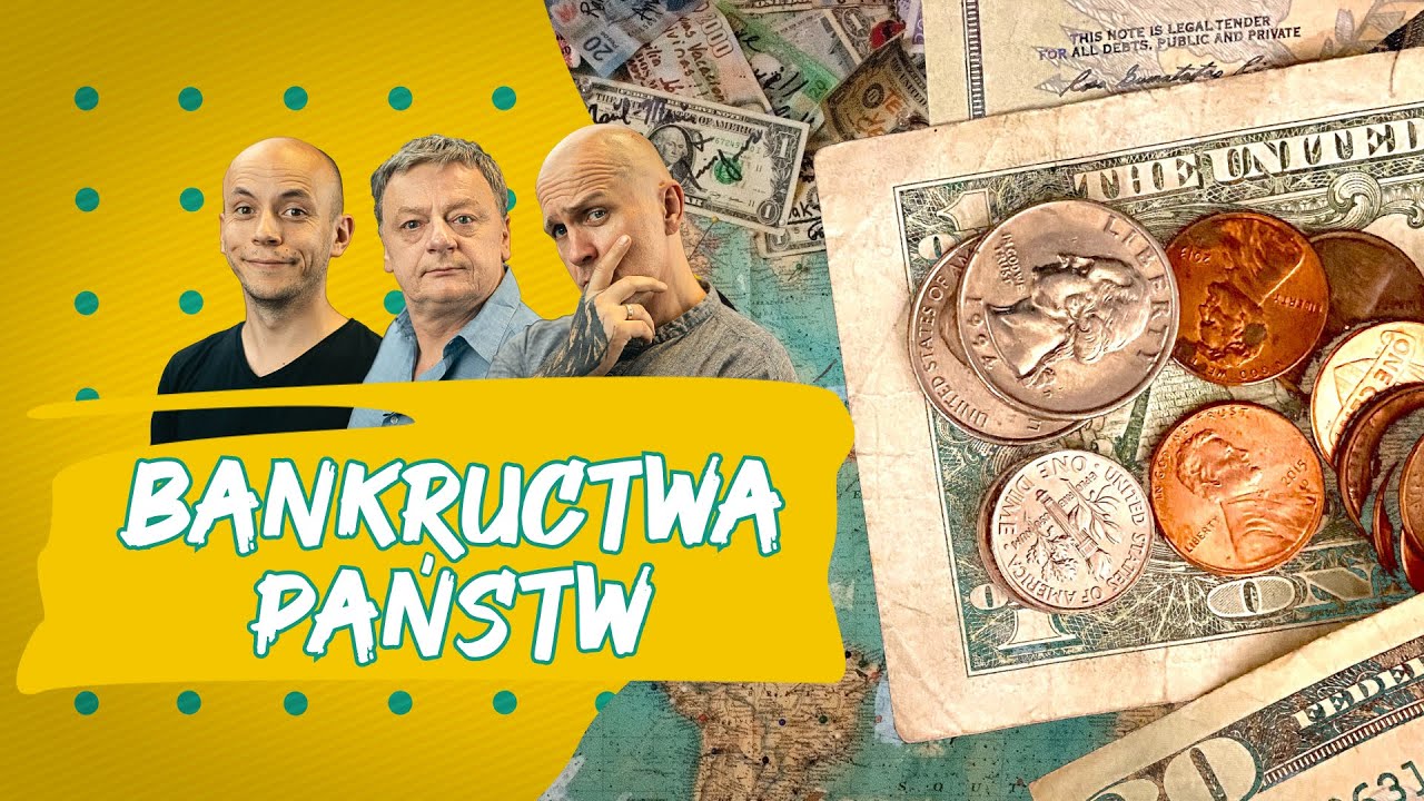 Jak bankrutują państwa? || TAK BYŁO ODC. 2