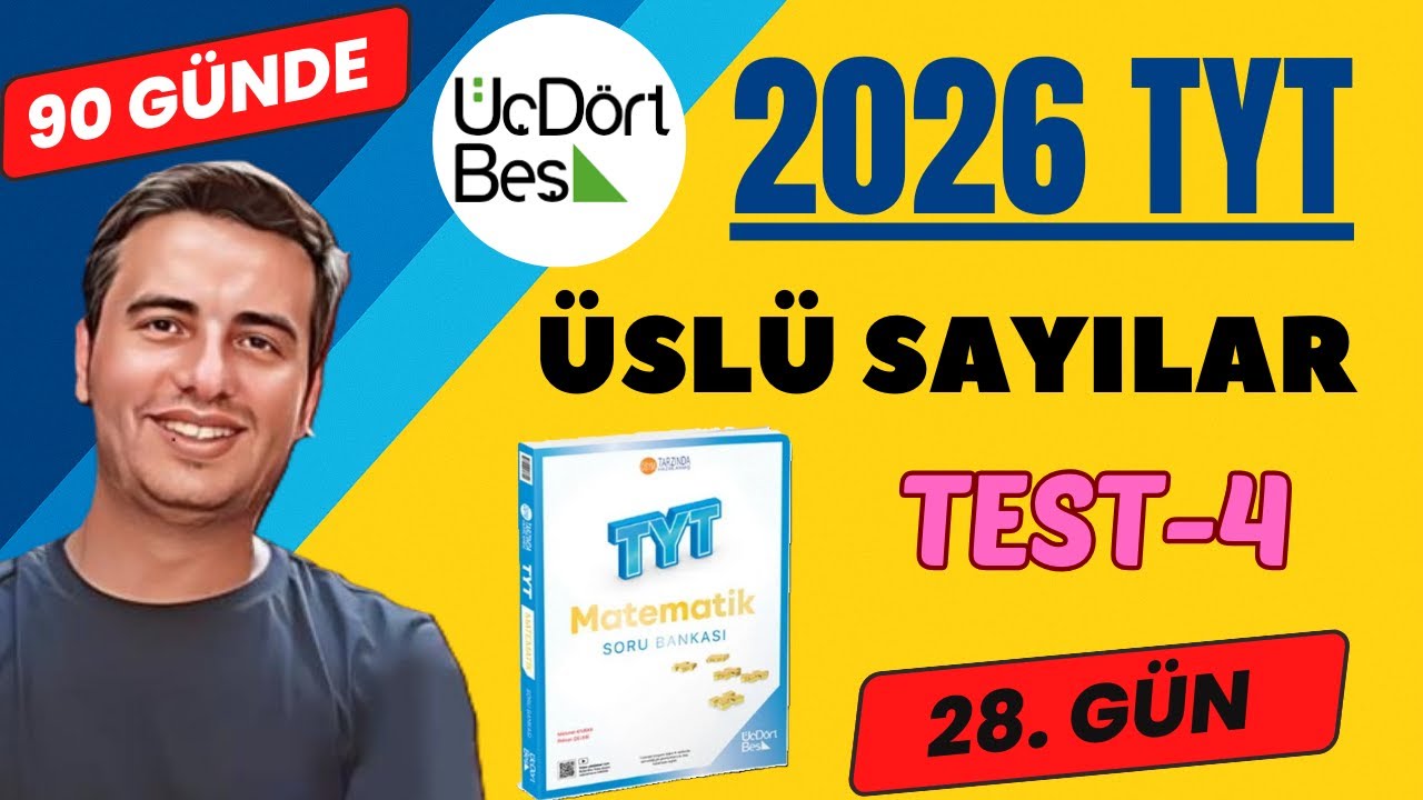 ÜSLÜ SAYILAR | TEST-4 | 28. GÜN | 90 GÜNDE 345 TYT MATEMATİK ÇÖZÜMLERİ | 2026 #345