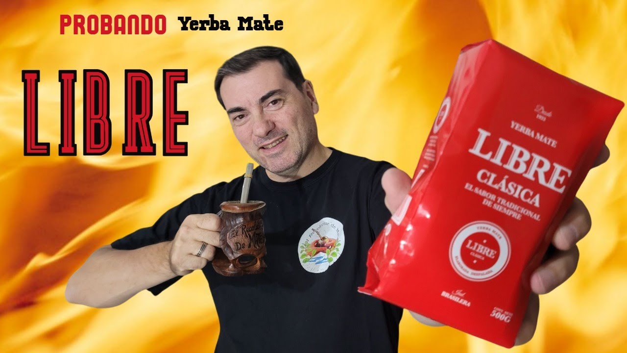Probando Yerba Mate Libre,