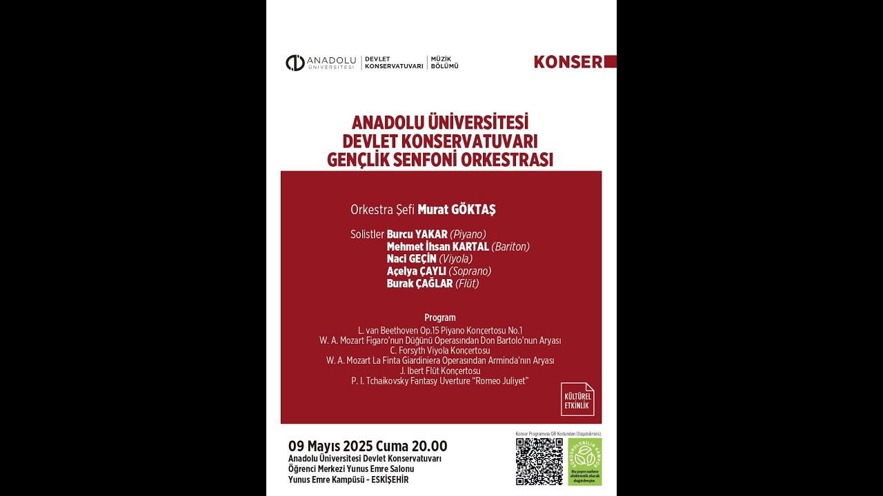 Anadolu Üniversitesi Devlet Konservatuvarı Gençlik Senfoni Orkestrası Konser