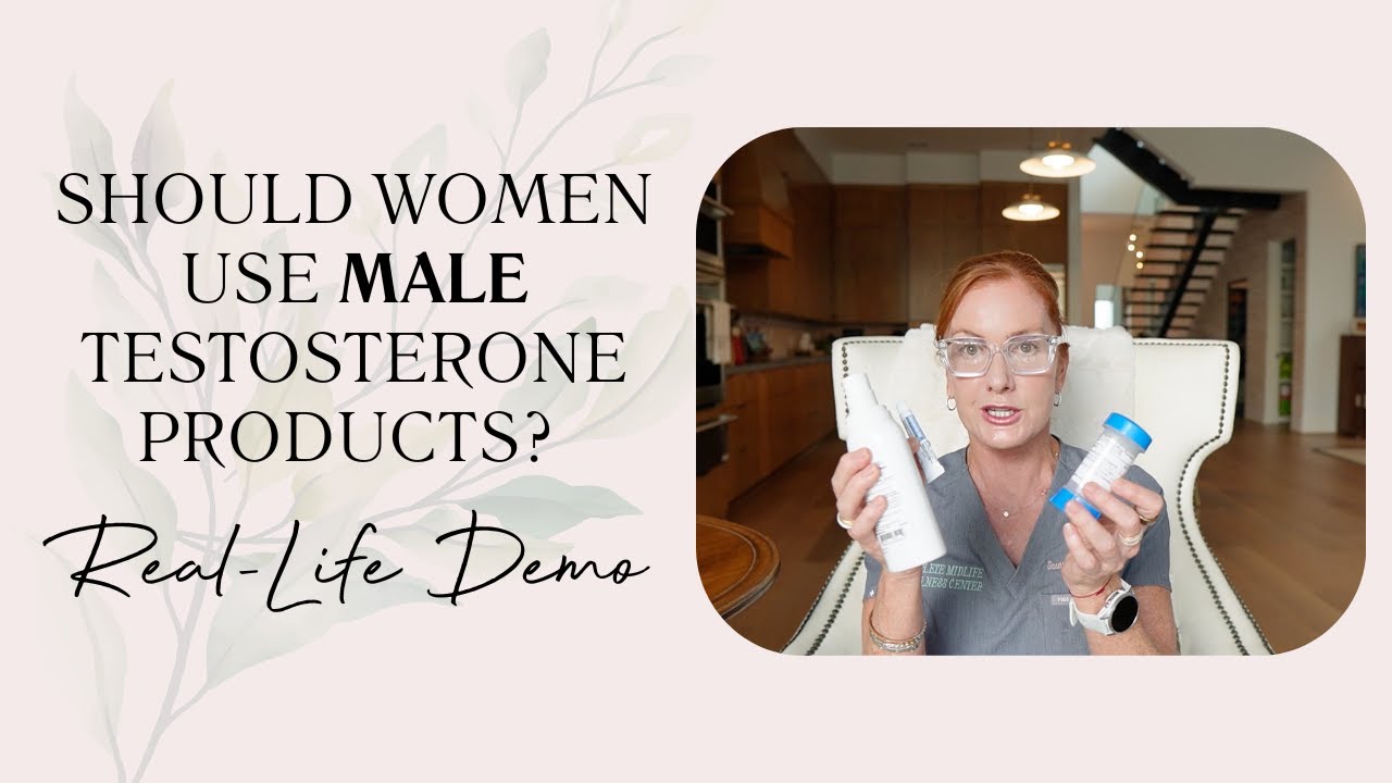 Should Women Use Male Testosterone Products? | Real-Life Demo  | Empowering Midlife Wellness