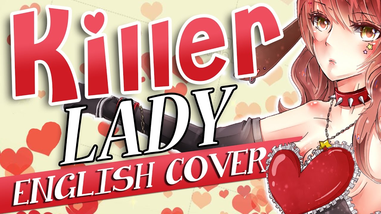 【Road】 KiLLER LADY 「English Dub」