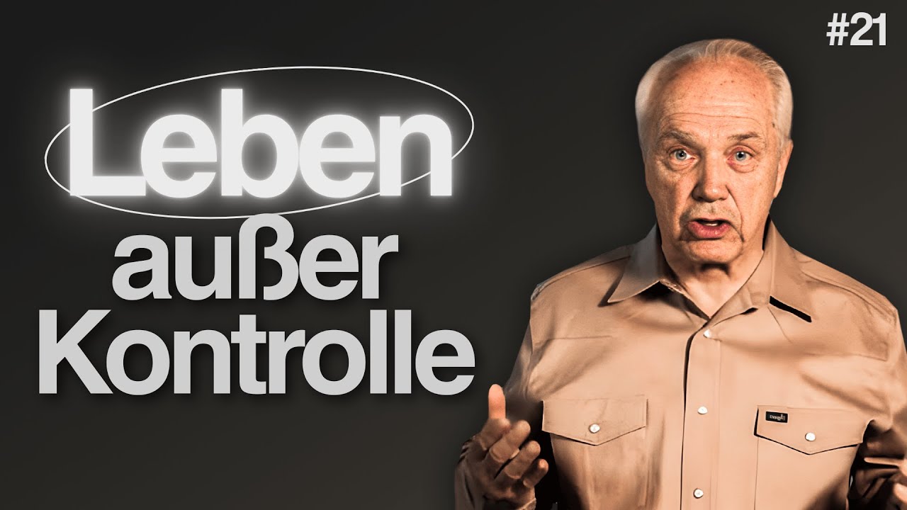 Tag 21 – Leben außer Kontrolle (Teil 2)