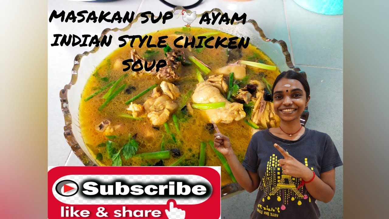 CARA MEMASAK SUP AYAM🐔 ( indian style chicken soup ) English subtitles are provided🤗