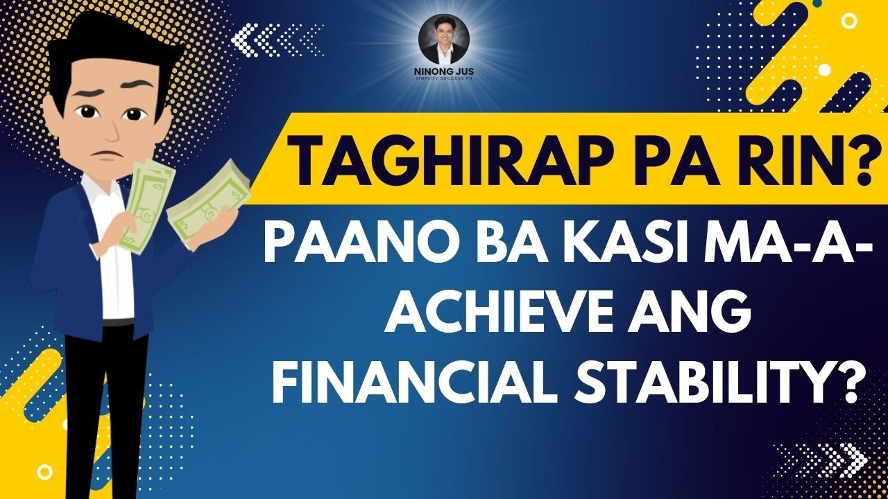 FINANCIALLY STABLE KA NA BA? | Kung Gusto Mong Yumaman, Alamin Ang 3 Levels ng Financial Stability