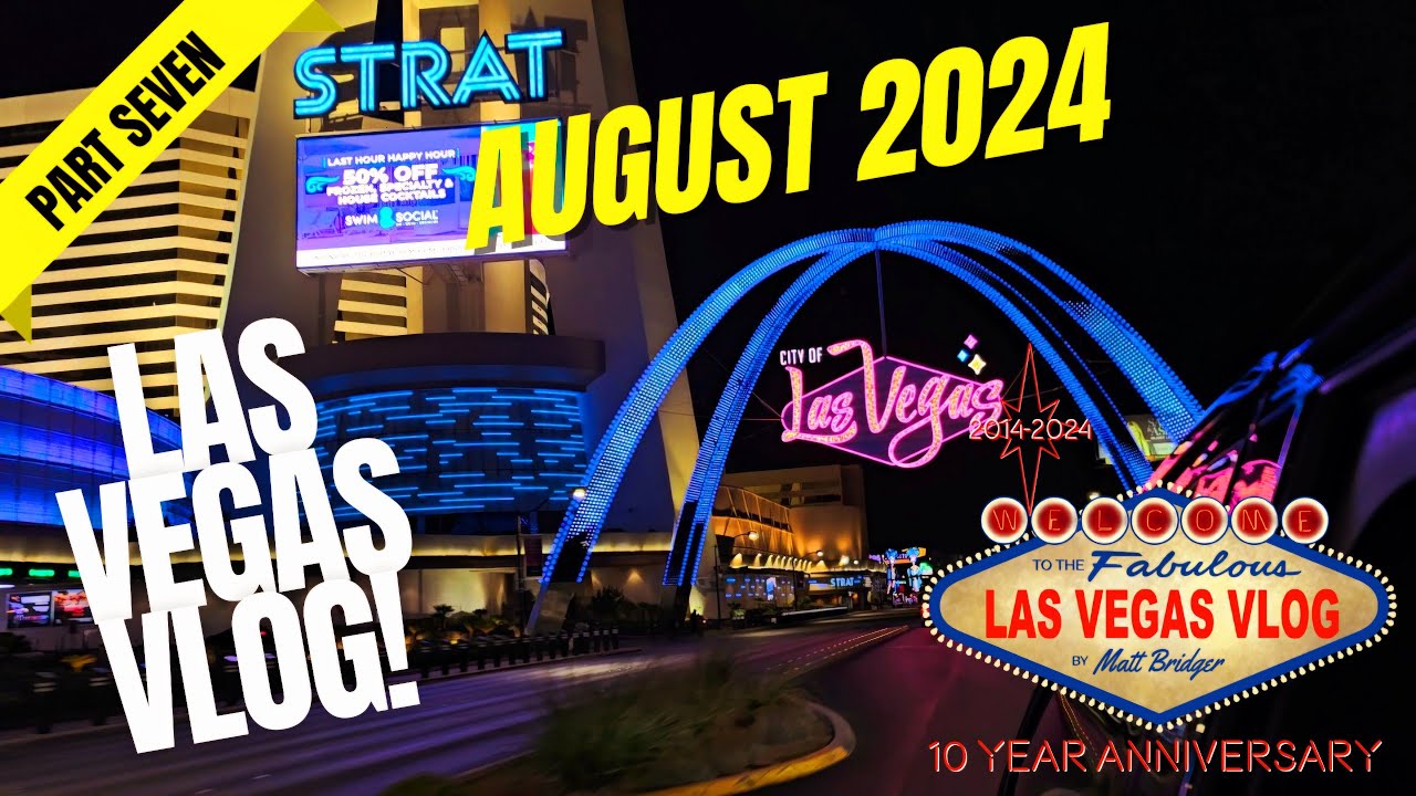 Las Vegas Vlog (21/08/24 - 04/09/24) Part Seven