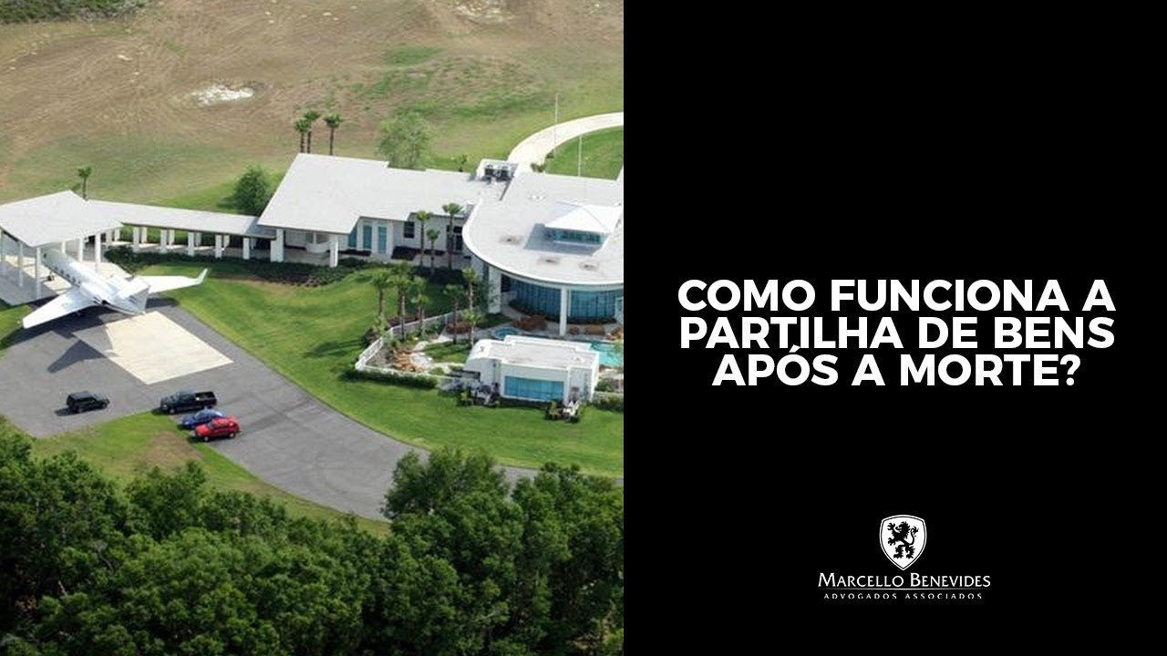 Como funciona a partilha de bens após a morte?
