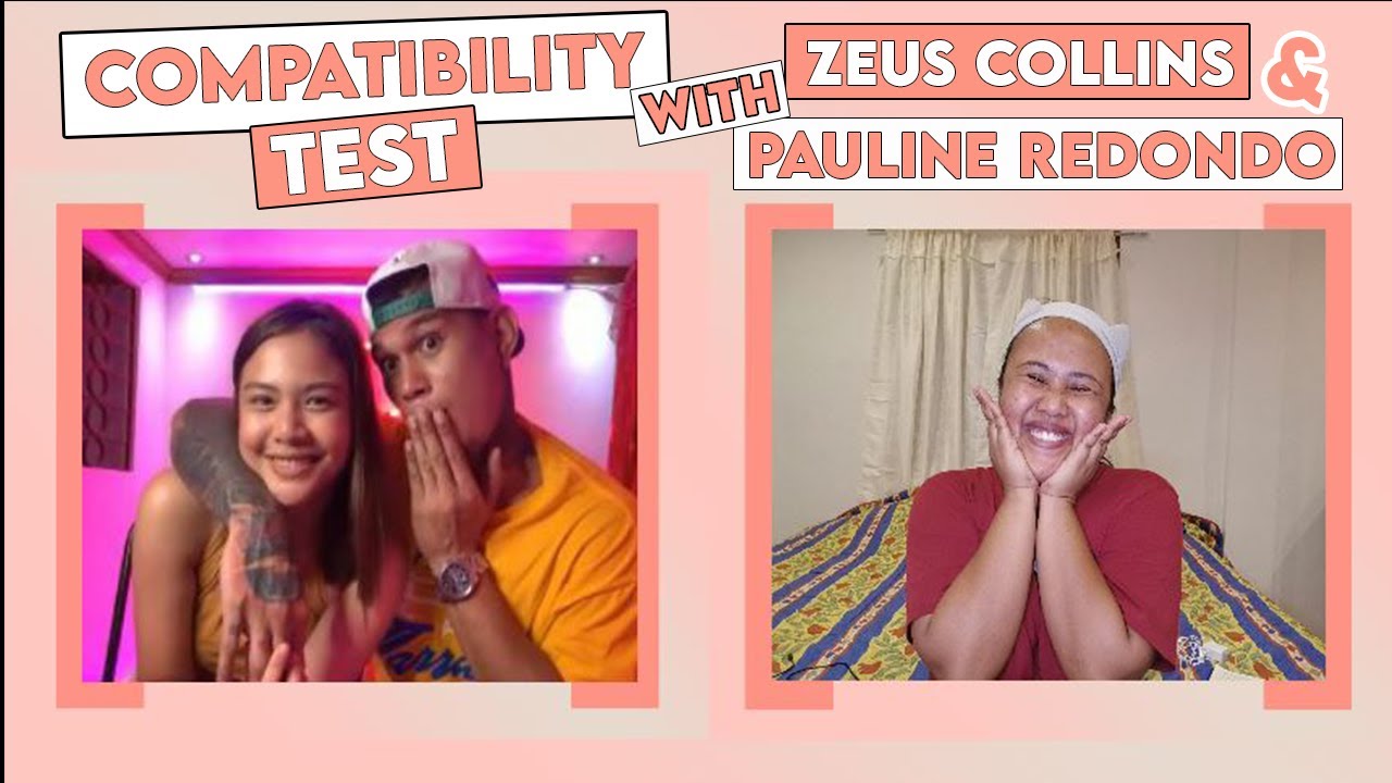 COMPATIBILITY TEST WITH HASHTAG ZEUS COLLINS AND PAULINE REDONDO | AYREEN OSTRIA