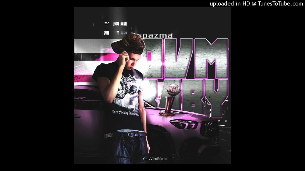 (free) spazma ovm baby glo type beat - 