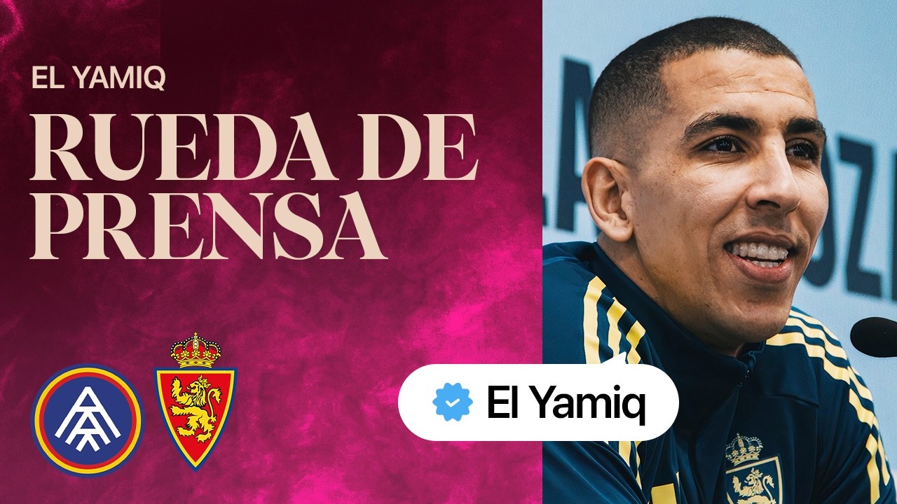 EN DIRECTO | El Yamiq | Real Zaragoza