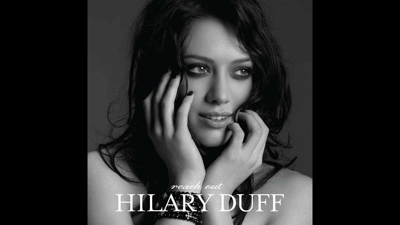 Hilary Duff - Reach Out (Joe Bermudez - Chico Underground Club)