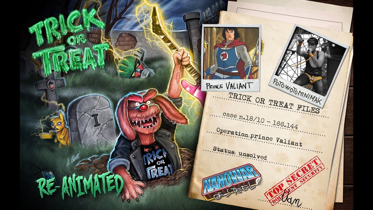 TRICK OR TREAT Prince Valiant  feat: Potowotominimak (Nanowar of steel)