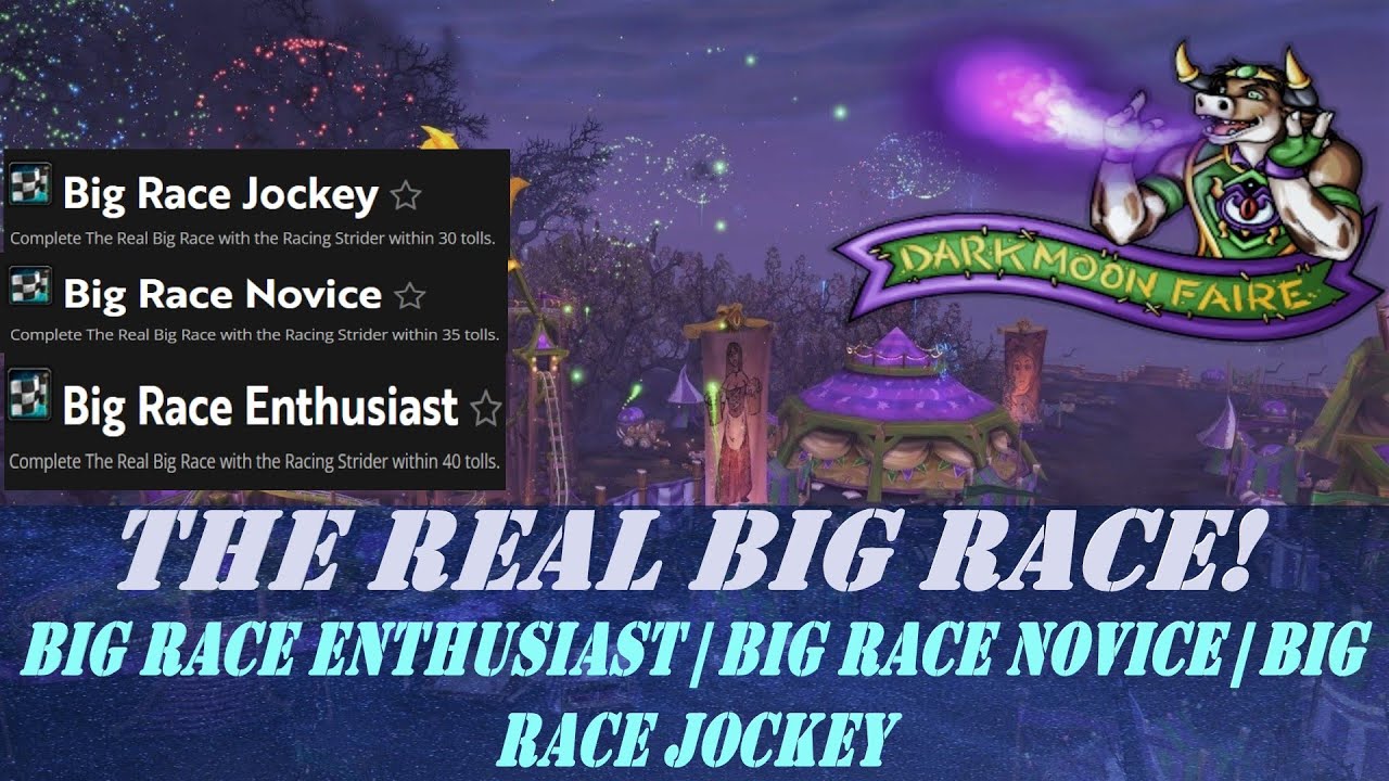 The Real Big Race! Wow Quest | Big Race Enthusiast | Big Race Novice | Big Race Jockey Achievement!