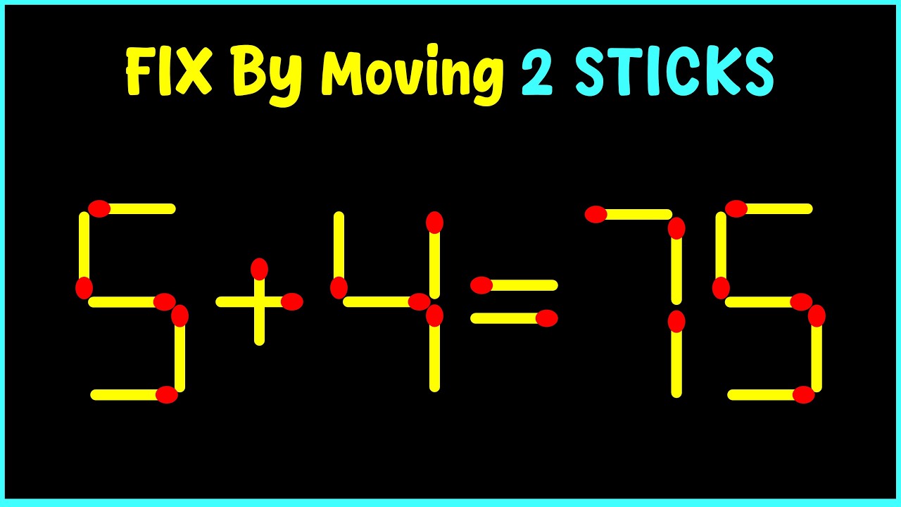 Matchstick Puzzles | Move Two Match to Fix the Equation | Matchstick puzzle with answer | Math  game