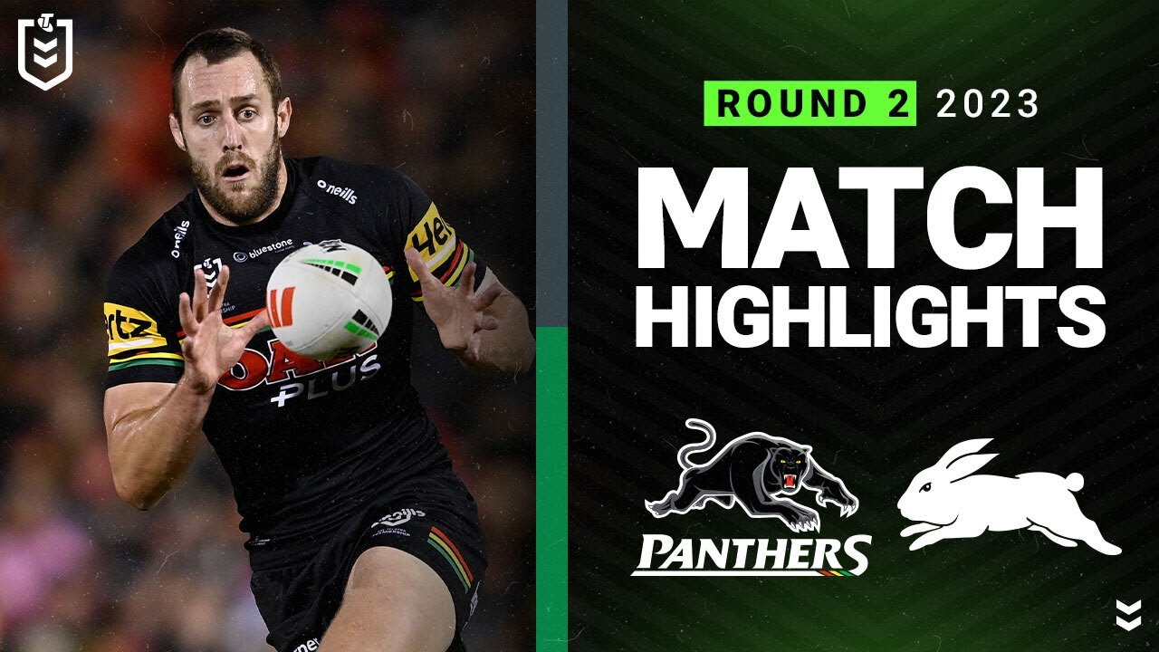 NRL Highlights | NRL 2023 | Penrith Panthers v South Sydney Rabbitohs | Match Highlights