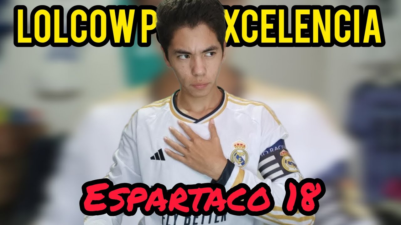 Espartaco 18 es un chiste andante 