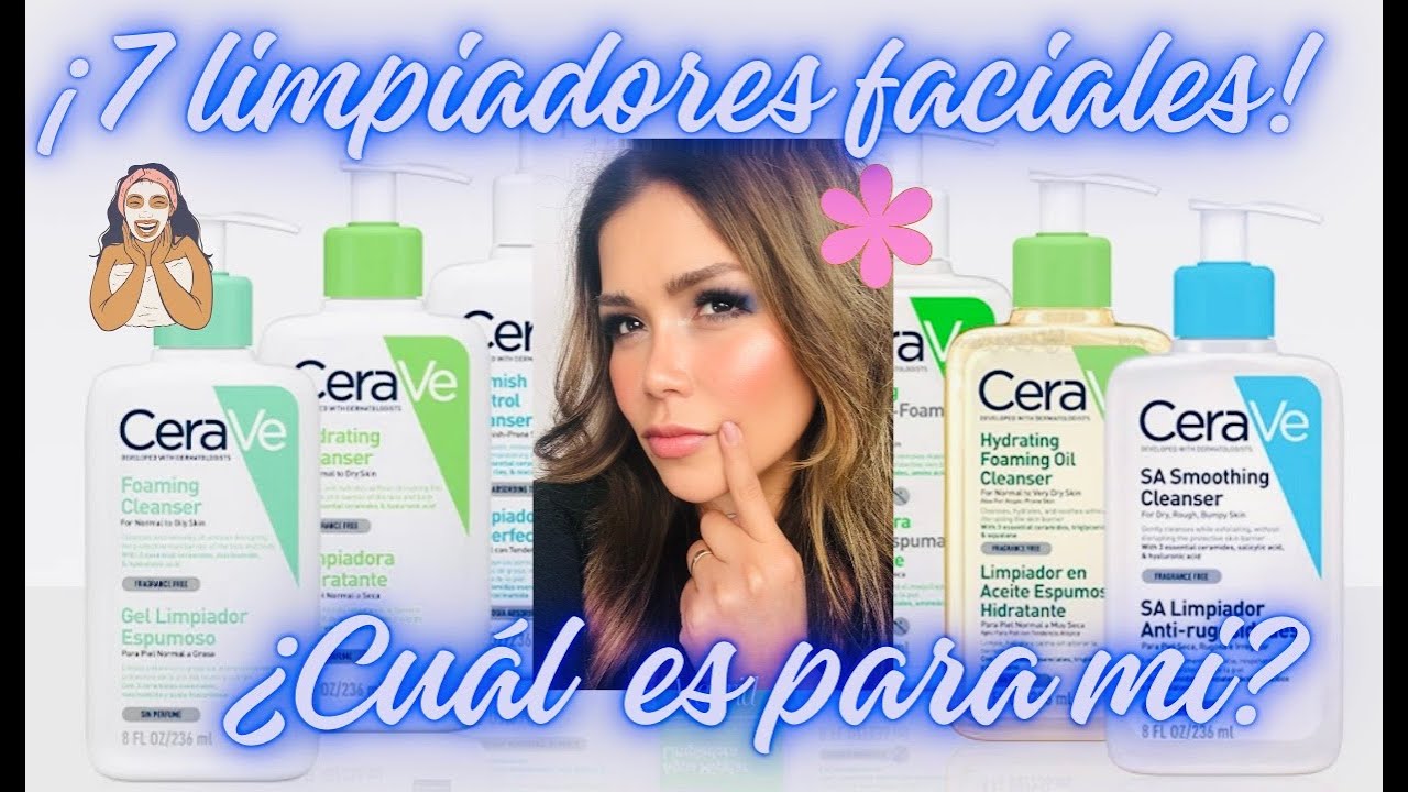 TODO Lo que DEBES  Saber al comprar tu GEL DE LIMPIEZA FACIAL CERAVE. Elige el TUYO.