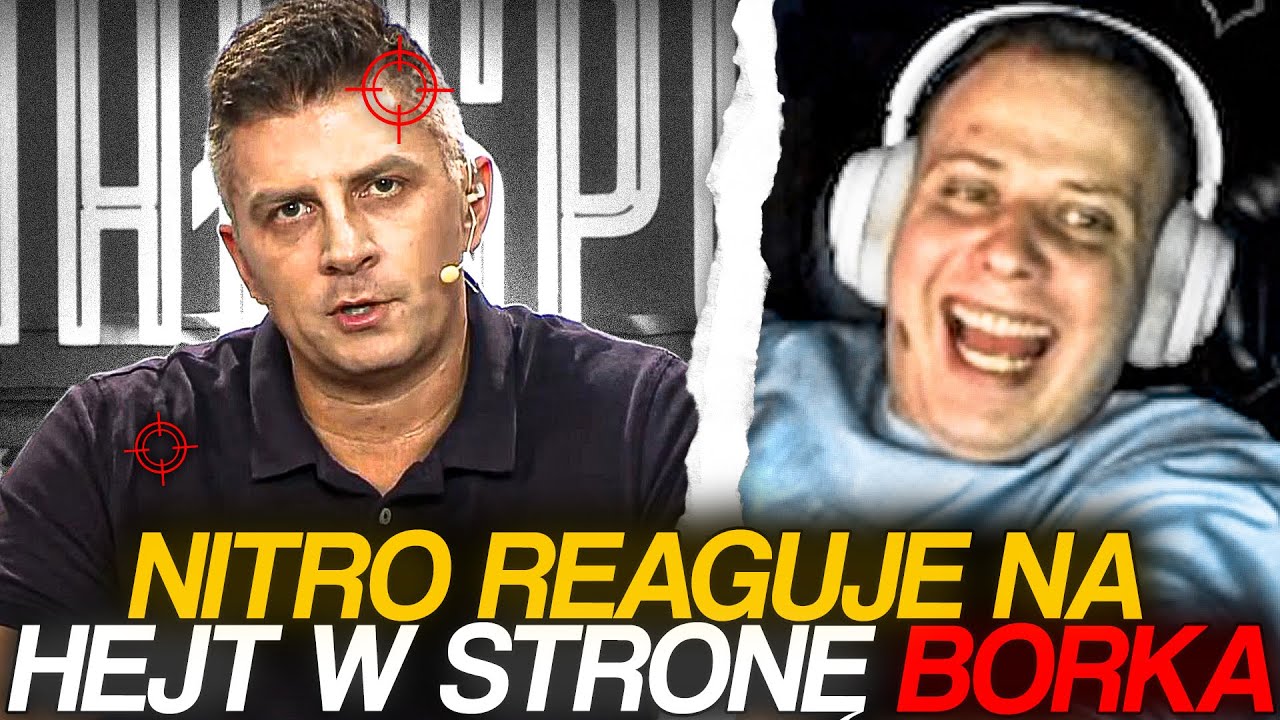 NITRO REAGUJE NA HEJT W STRONĘ BORKA