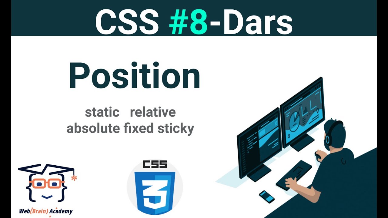 #8 Position | static relative absolute fixed sticky | CSS Uzbek