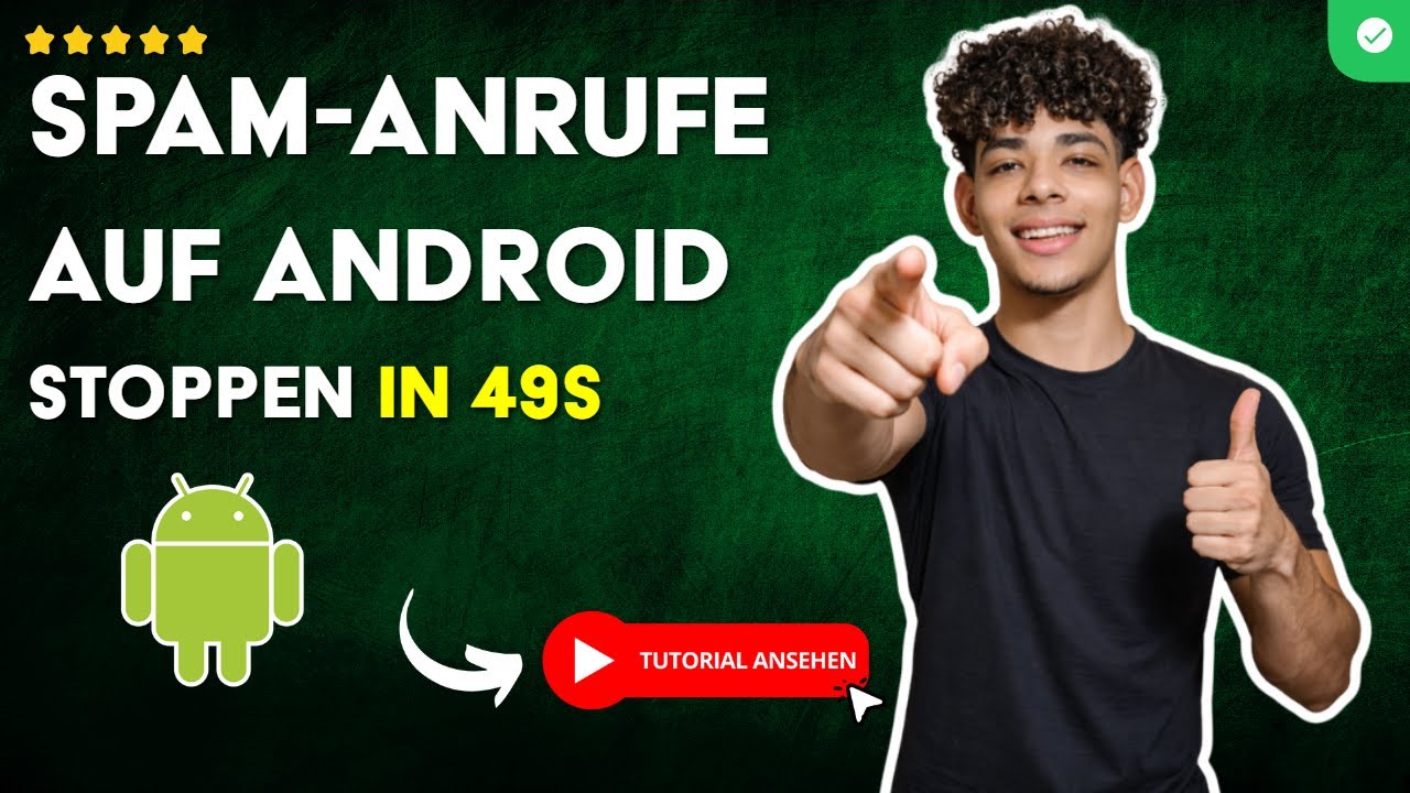 Wie man SPAM-Anrufe auf Ihrem ANDROID-HANDY VERMEIDET in 49S