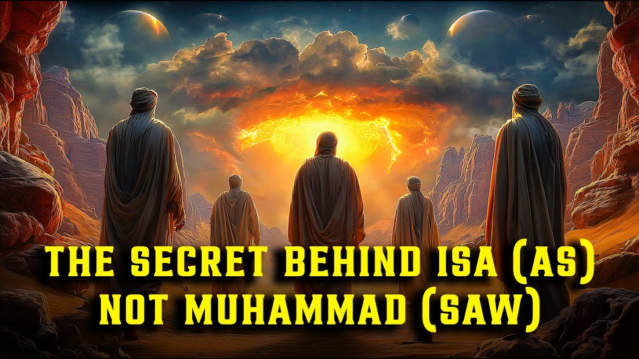 Why Allah Chose Prophet Isa (AS), Not Prophet Muhammad (SAW), to Defeat the Dajjal