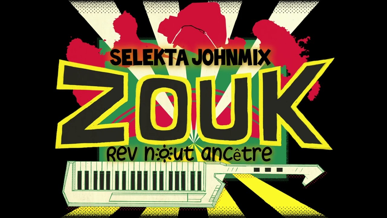 CASSIYA REV NOUT ANCETRE VRS ZOUK ULTIMATE  SELEKTA JOHNMIX 2024