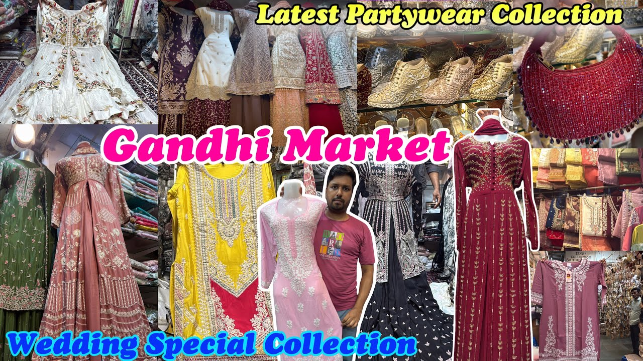 Gandhi Market | Special Collection For Partywear & Wedding Shopping | गांधी मार्केट मुंबई