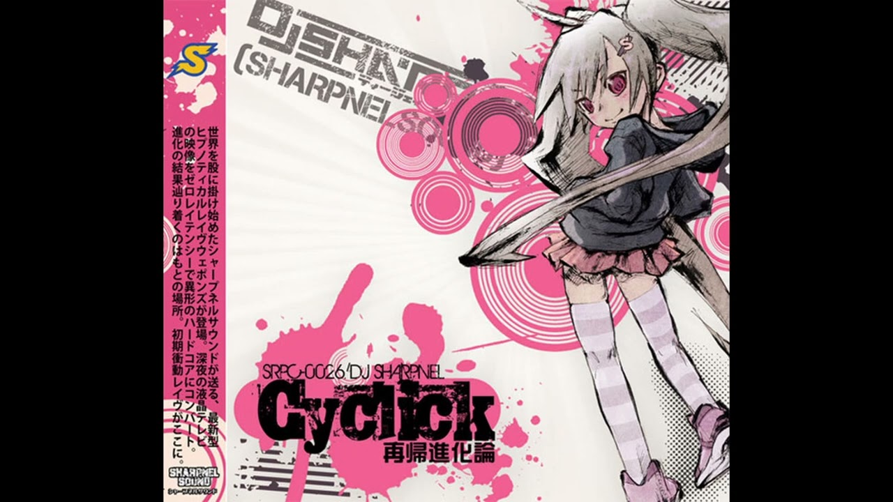 SHARPNELSOUND - Cyclick [SRPC-0026] (C78)
