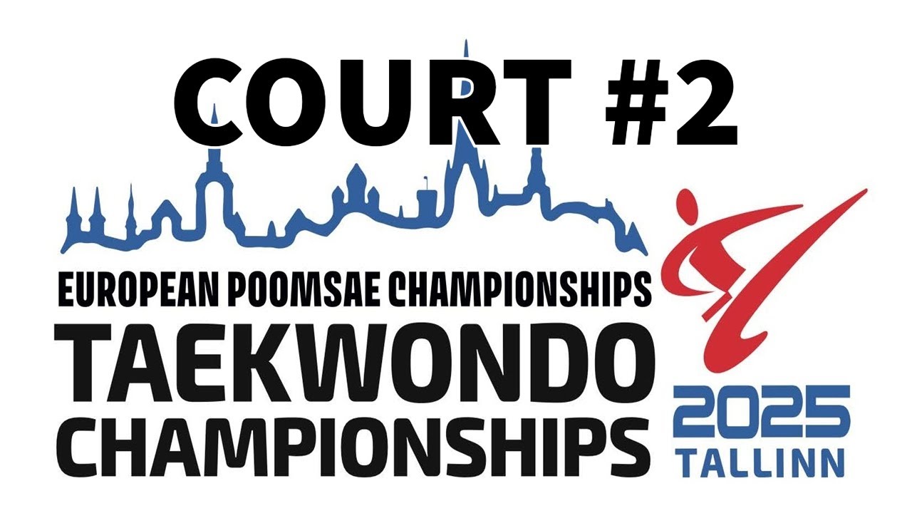 European Poomsae Championships - Tallinn 2025 | Court 2