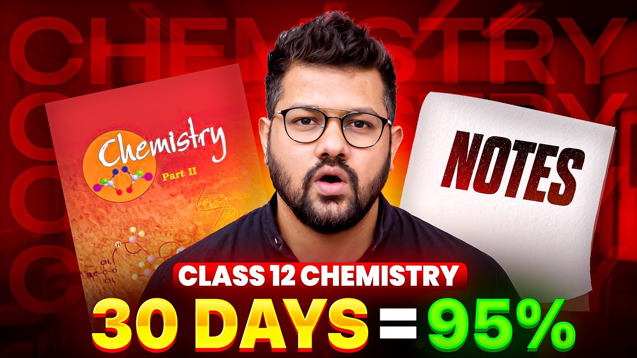 14 जनवरी से पढ़के आएंगे 95+ in Chemistry | Class 12 Chemistry Boards 2026