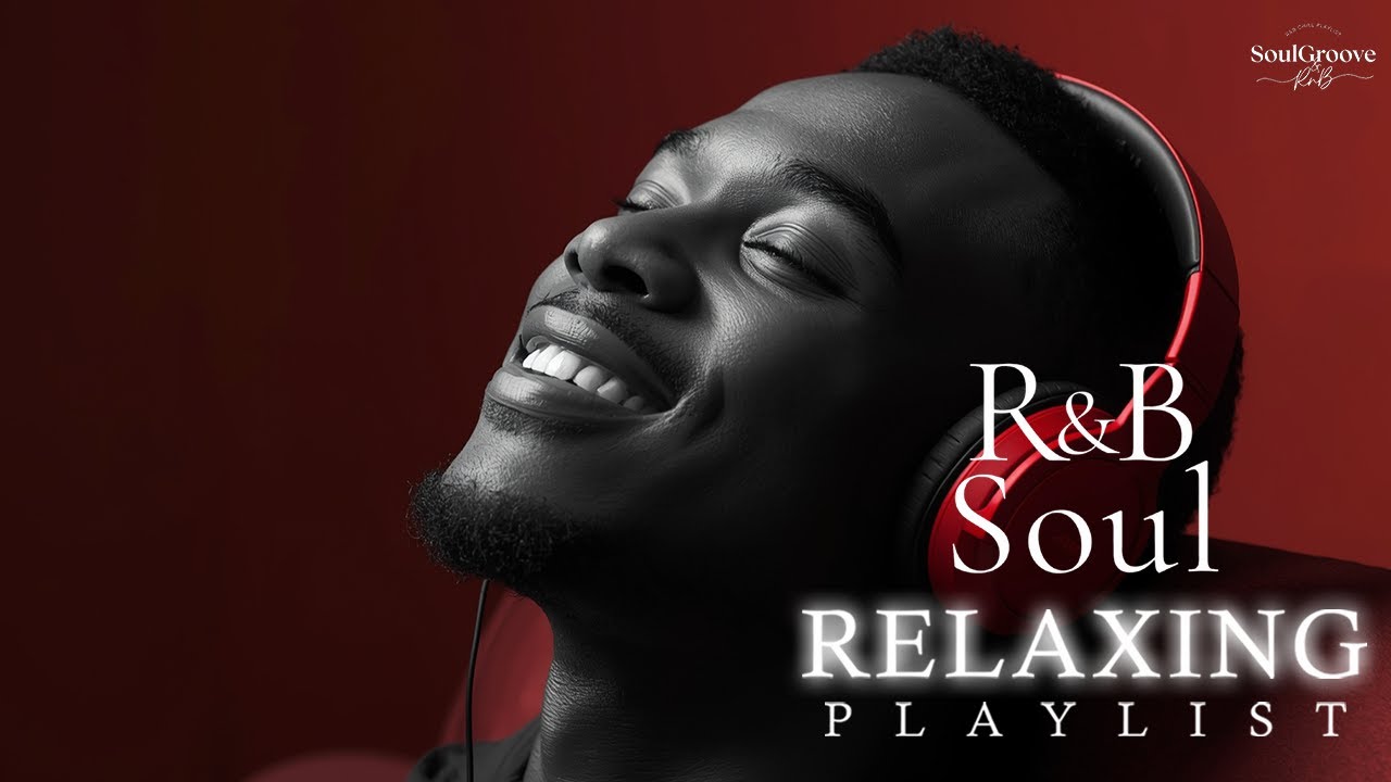 SoulGroove RnB — Dreamy R&B for Relaxing Moments