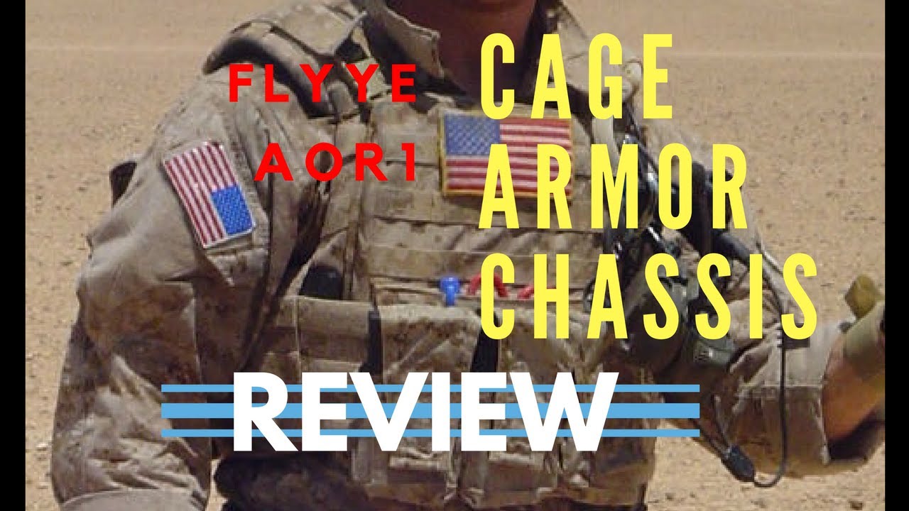 Flyye AOR1 CAGE Armor Chassis Review