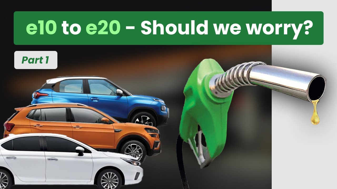 E20 Petrol: Good or Bad for your E10 Car? Detailed Discussion | Part 1