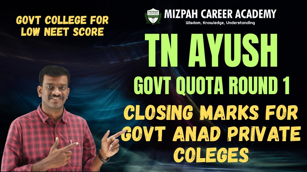 TN AYUSH Counselling Round 1 Closing Marks 2025 - BAMS | BSMS | BHMS | BUMS Round 1 Closing Marks