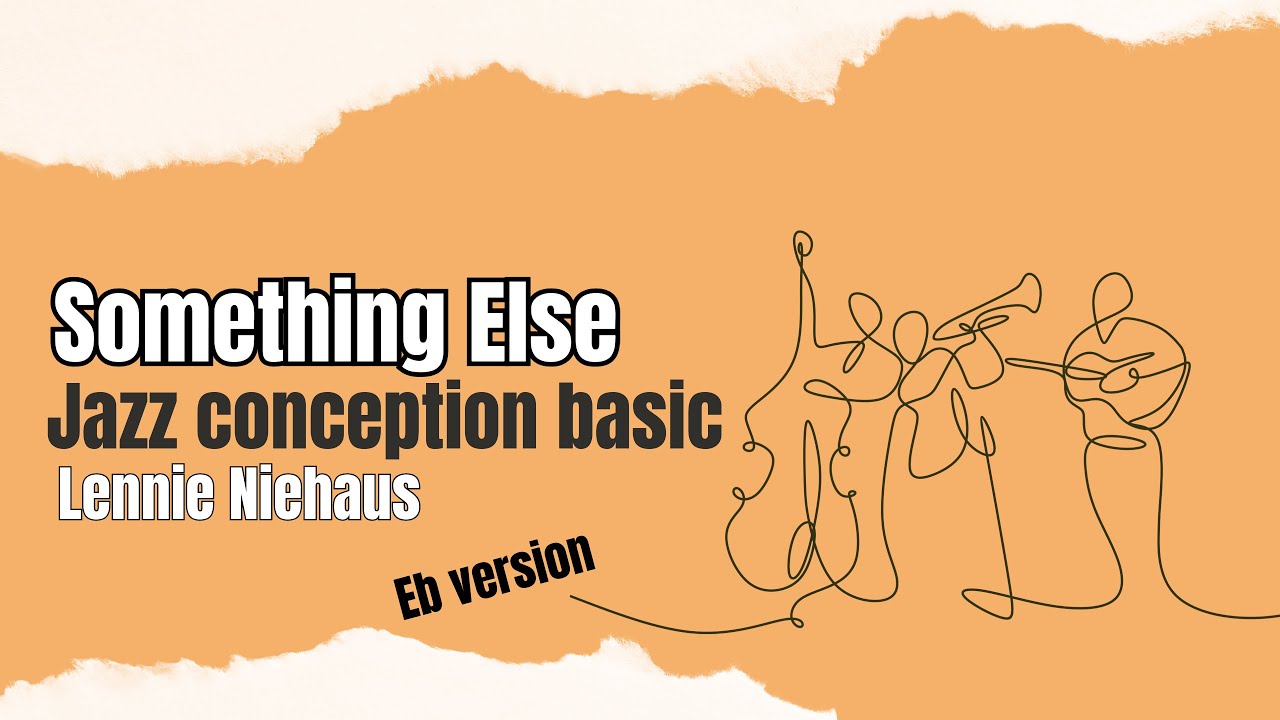 #9 Something Else | Jazz Conception Basic Eb – Playalong + Spartito per sax alto