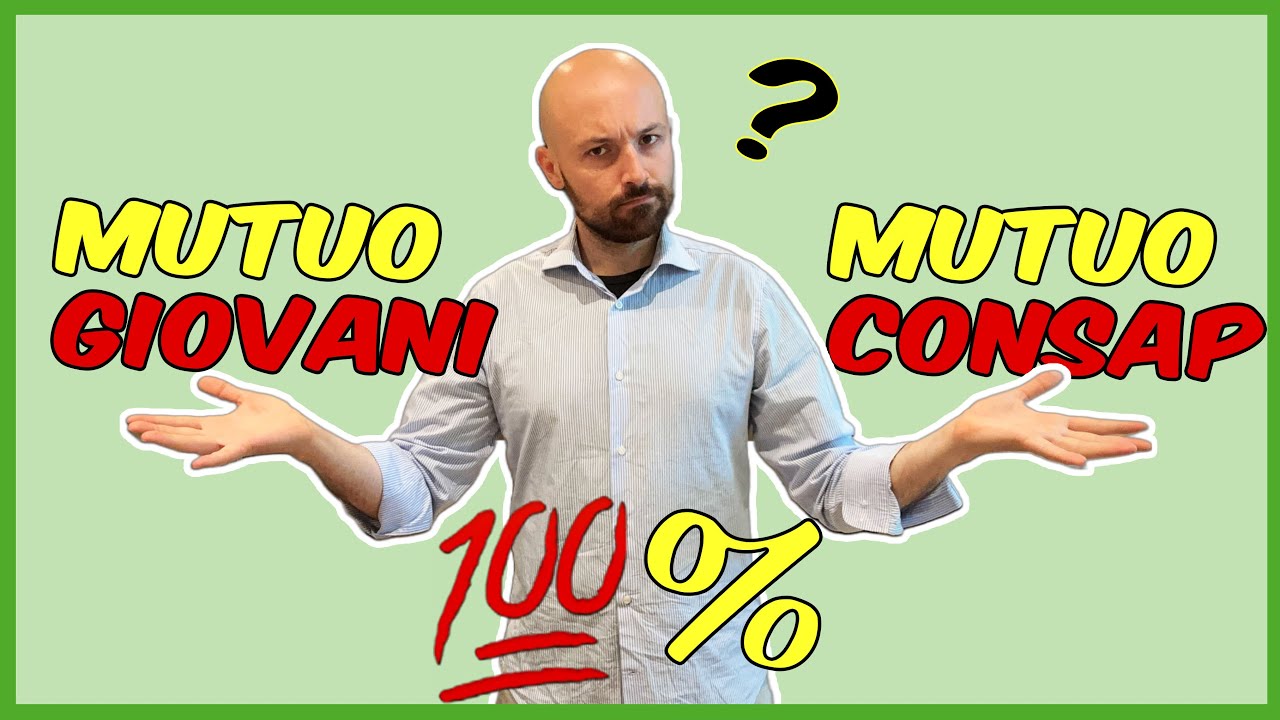 Mutuo Giovani vs Mutuo Consap. Ecco le principali differenze