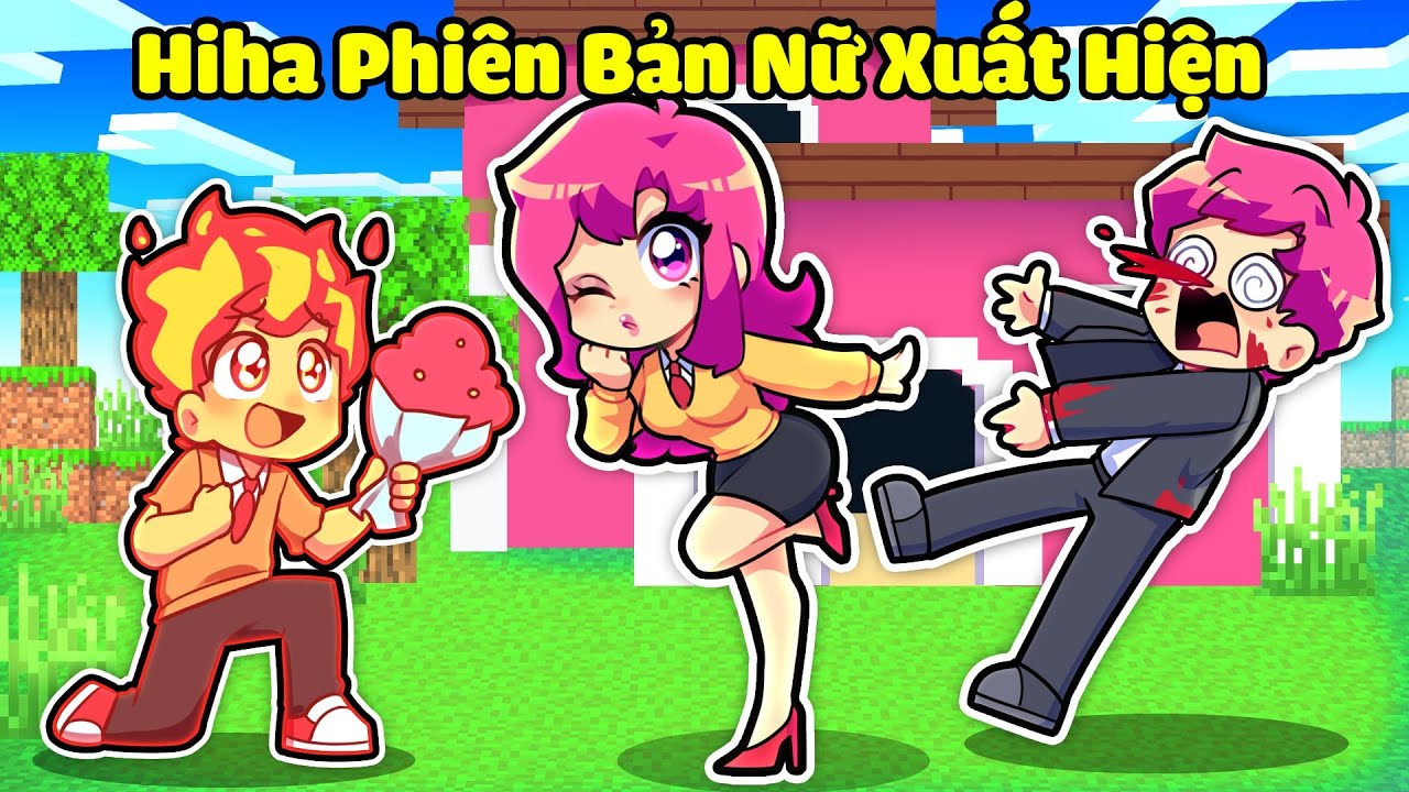 HIHA THỬ LÒNG HIHA AUT BẰNG CÁCH GIẢ HIHA PHIÊN BẢN NỮ TRONG MINECRAFT*HIHA PHIÊN BẢN NỮ 🤣😘