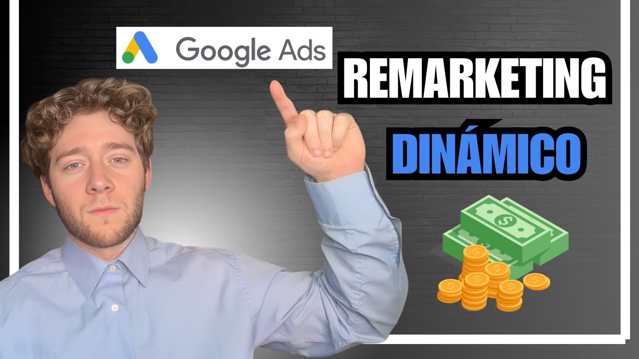 Cómo mostrar productos personalizados con remarketing dinámico en Google Ads *FÁCIL*